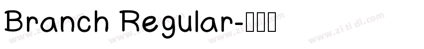 Branch Regular字体转换
